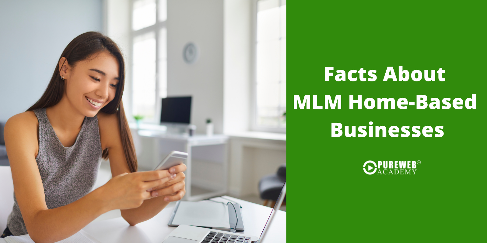 Facts About MLM HomeBased Businesses Pureweb Academy